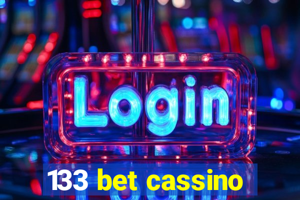 133 bet cassino